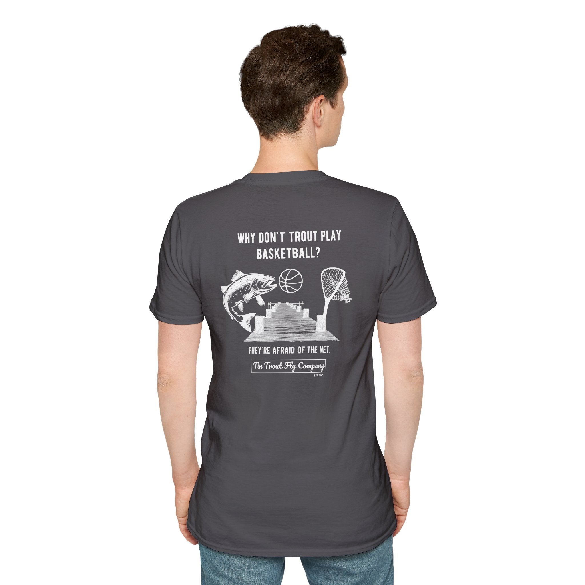 Afraid of the Net — Trout Fishing Dad Joke Tee