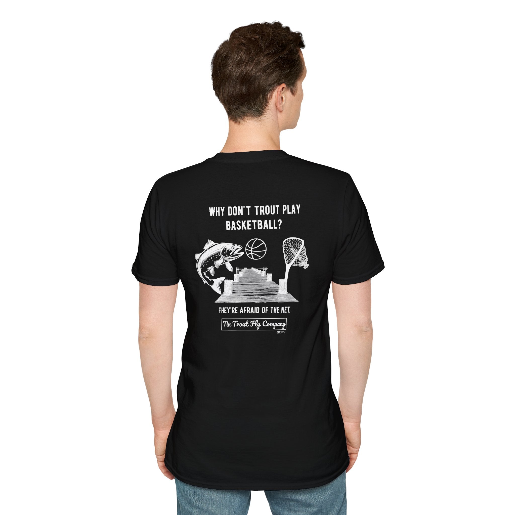 Afraid of the Net — Trout Fishing Dad Joke Tee