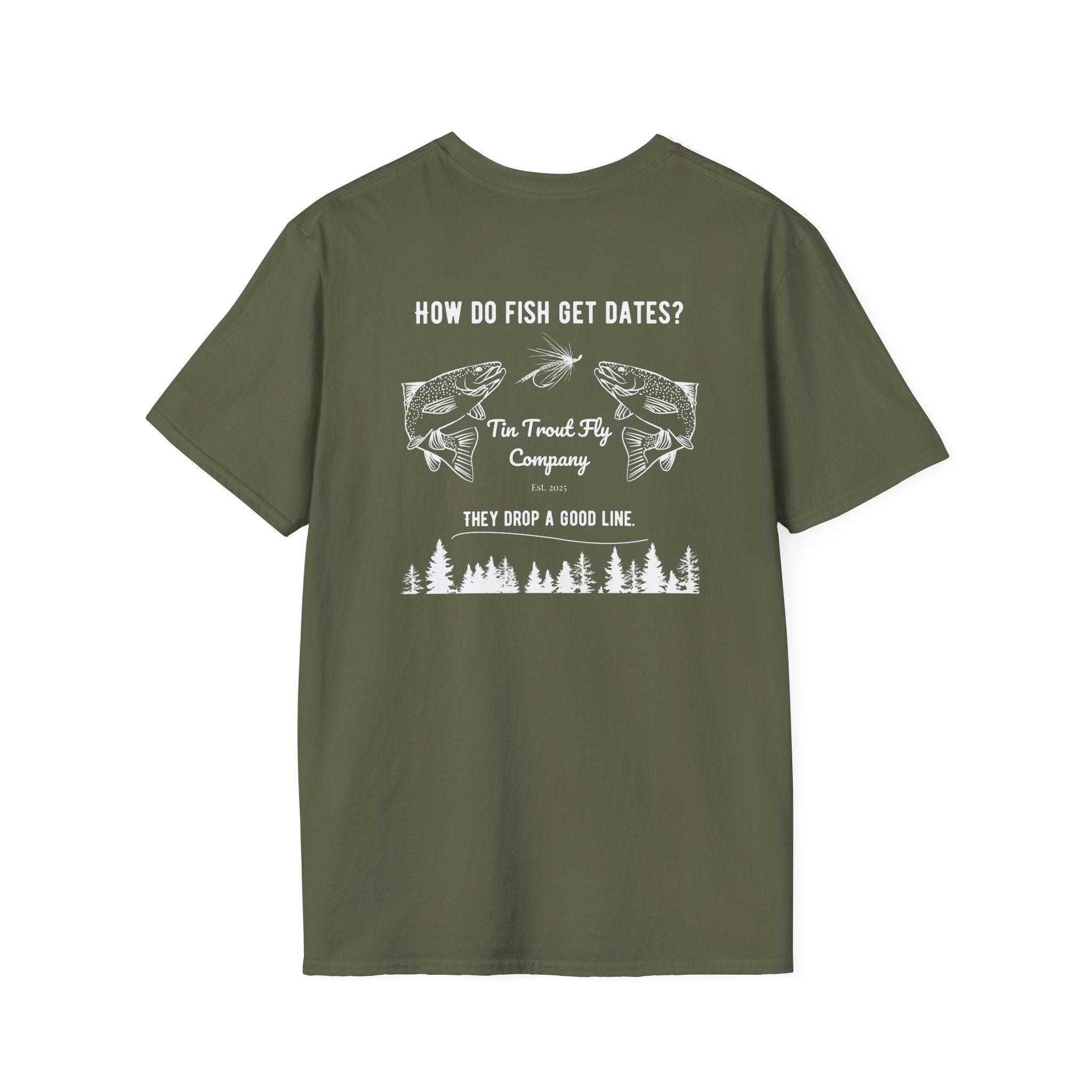 Drop A Good Line — Fly Fishing Dad Joke Tee