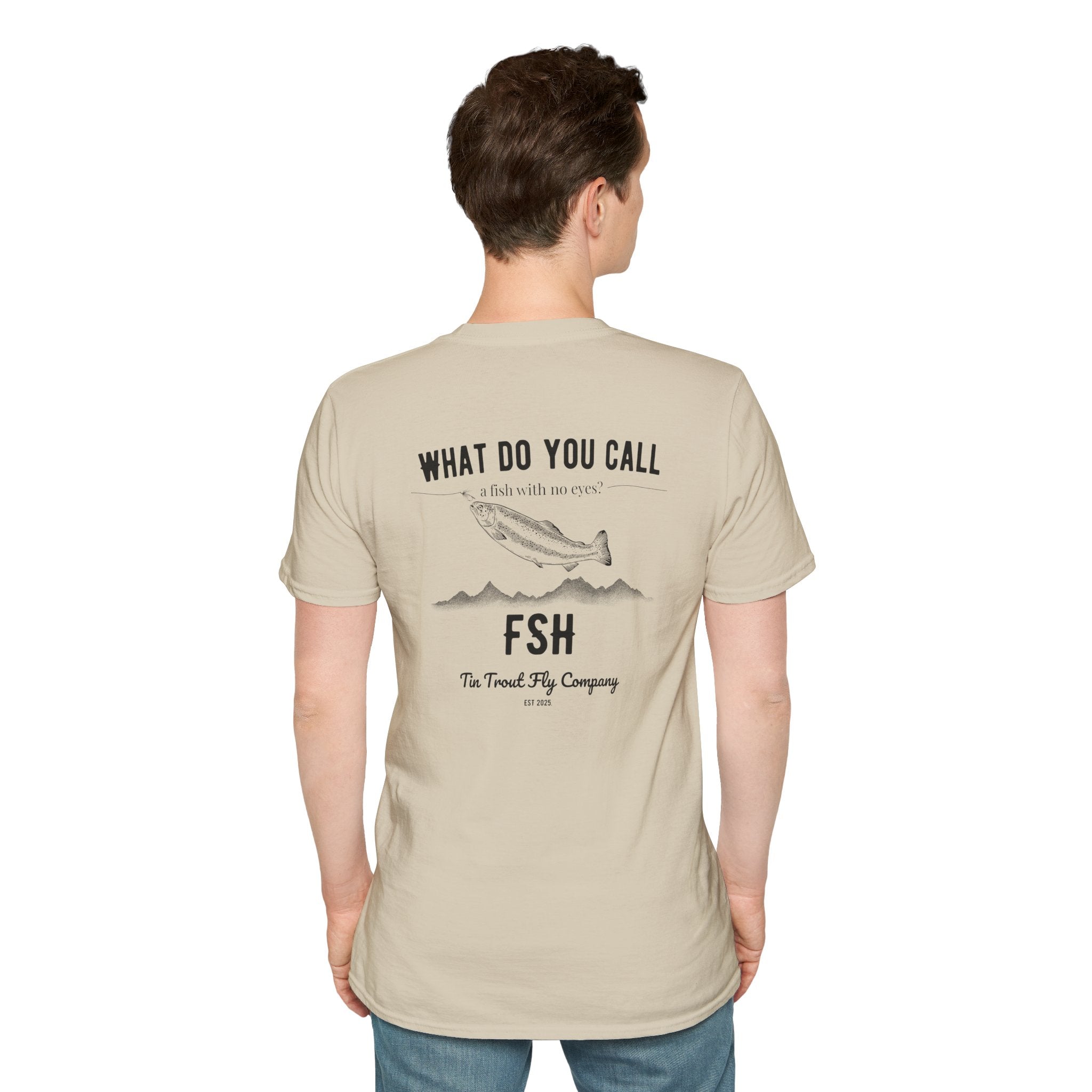 FSH — Fish With No Eyes Dad Joke Tee