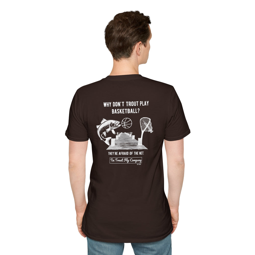 Afraid of the Net — Trout Fishing Dad Joke Tee