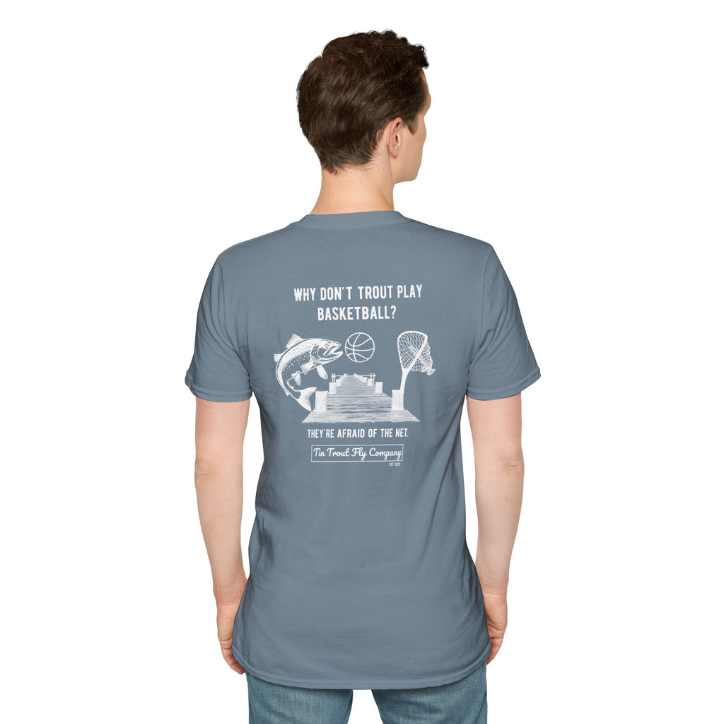 Afraid of the Net — Trout Fishing Dad Joke Tee