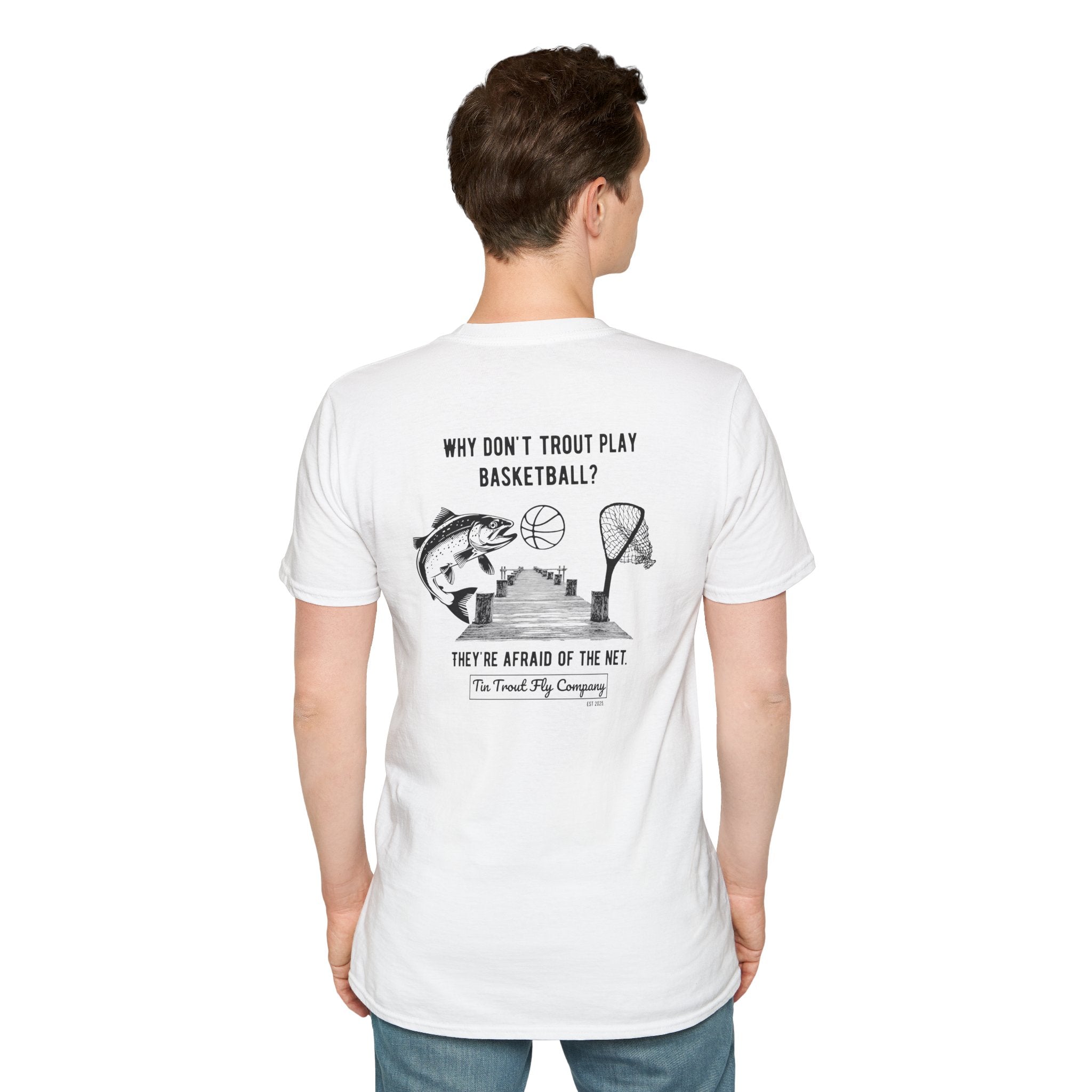 Afraid of the Net — Trout Fishing Dad Joke Tee